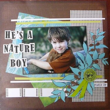 He&#039;s a nature bou
